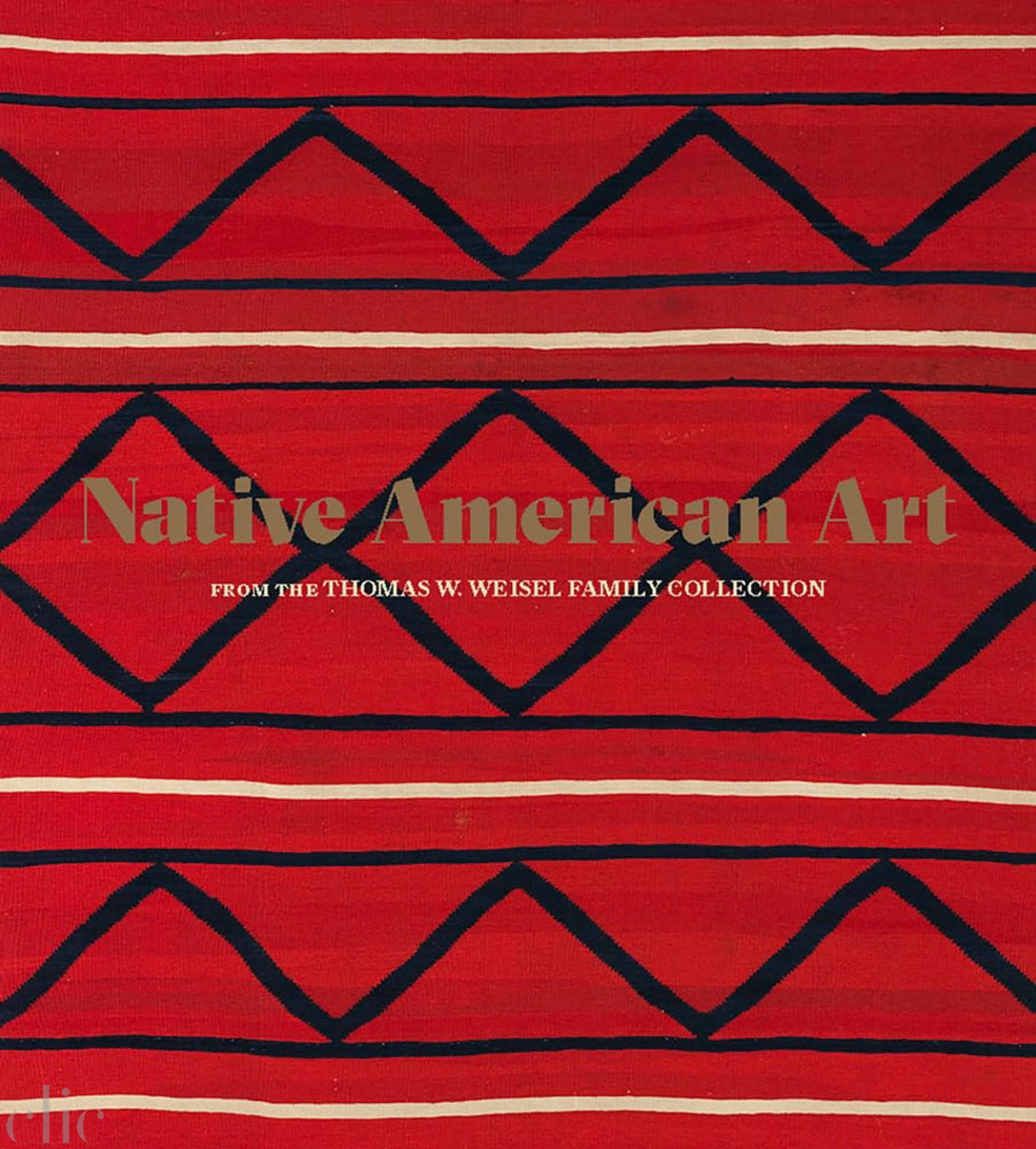 Native American Art from the Thomas W. Weisel Family Collection