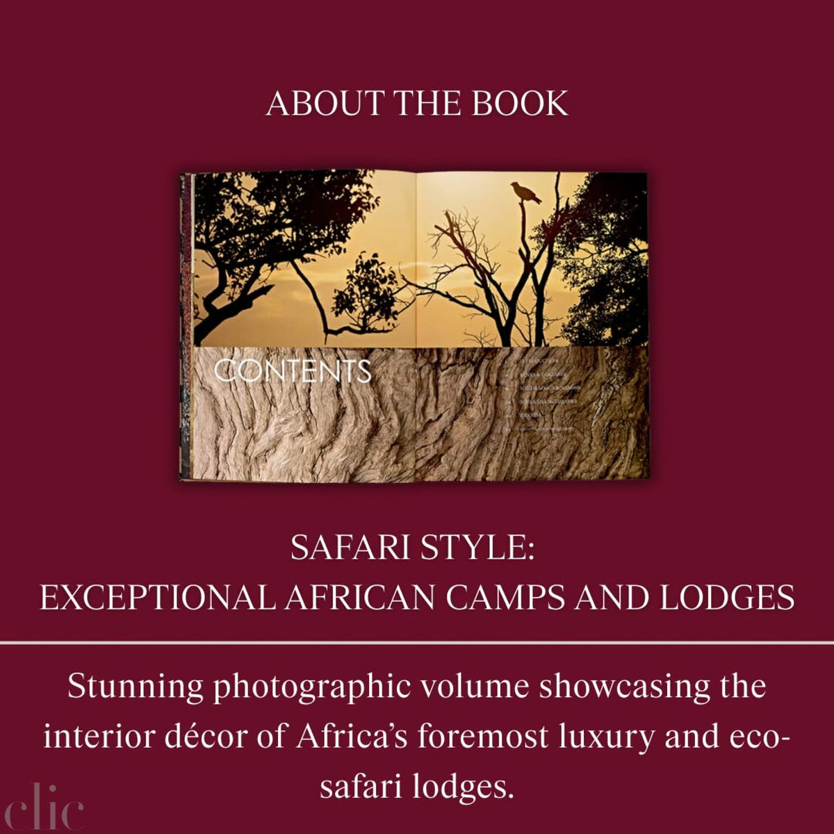 Safari Style: Exceptional African Camps and Lodges―Stunning photographic volume showcasing the interior décor of Africa’s foremost luxury and eco-safari lodges