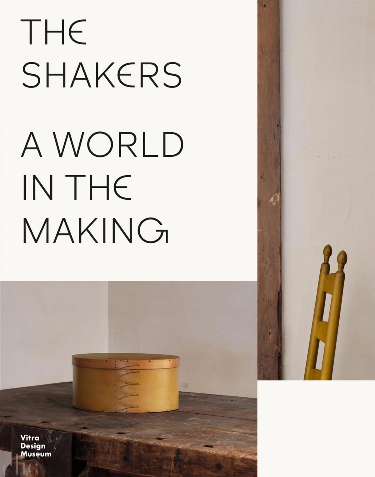 The Shakers: A World in the Making