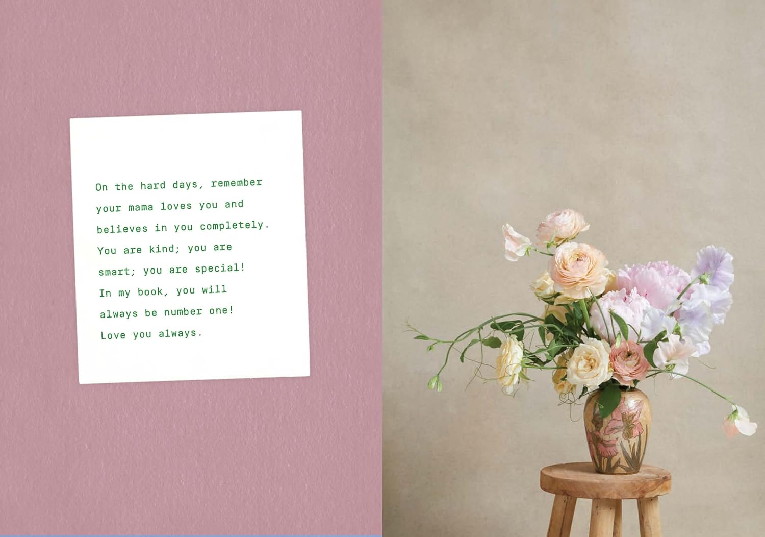 Say It with Flowers: Notes from Real People and the Bouquets They Inspired