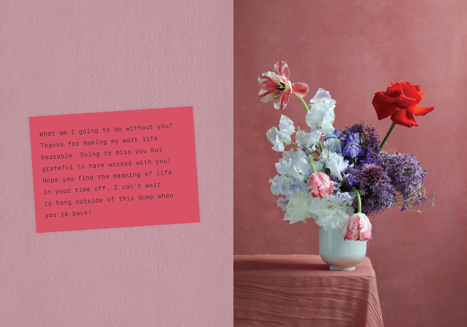 Say It with Flowers: Notes from Real People and the Bouquets They Inspired