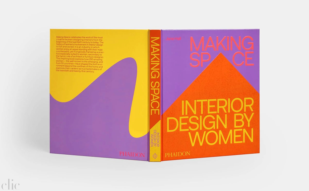 Making Space: Interior Design by Women