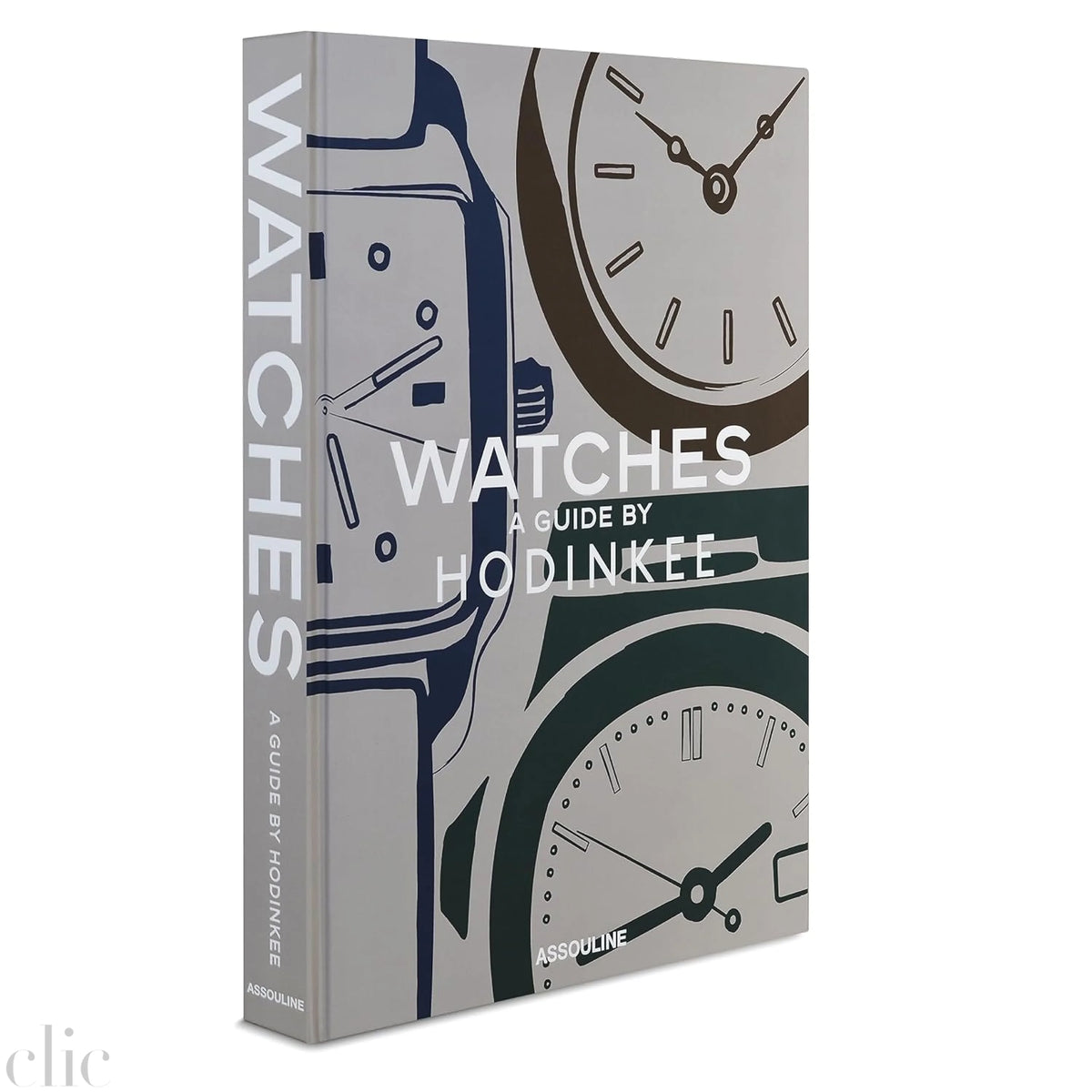Watches: A Guide by Hodinkee