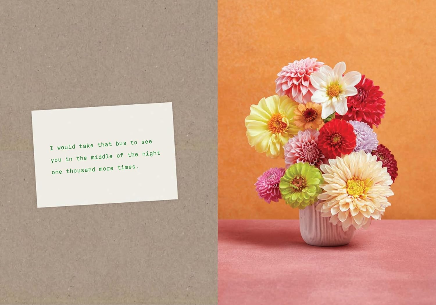 Say It with Flowers: Notes from Real People and the Bouquets They Inspired