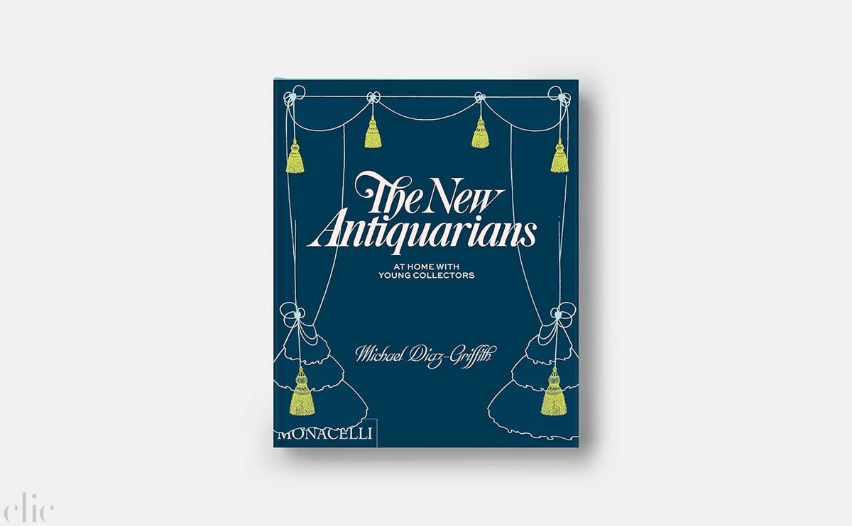 The New Antiquarians: At Home with Young Collectors