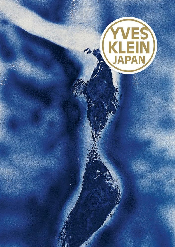 Yves Klein: Japan
