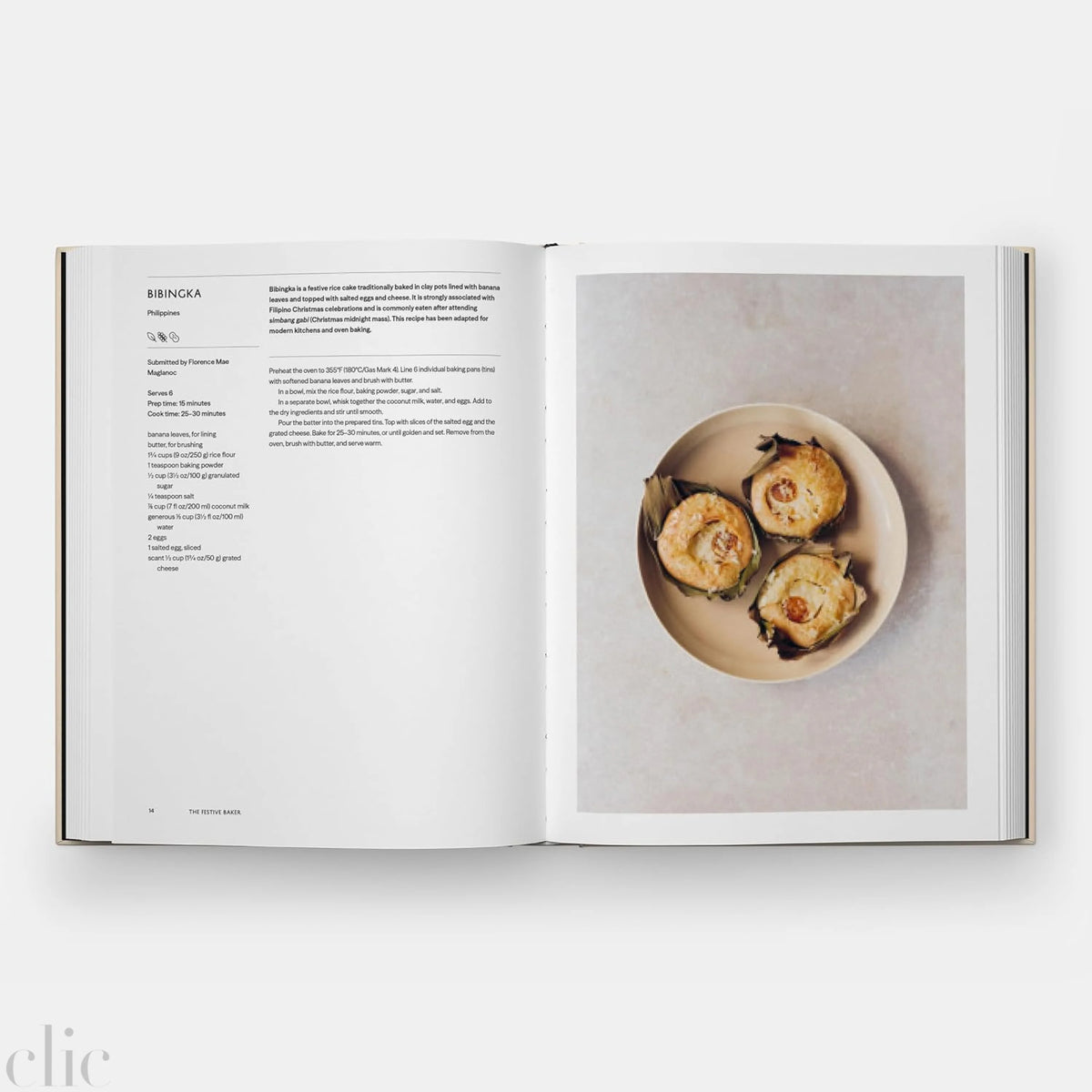 The Festive Baker: A Cookbook - Baking for celebrations and special occasions around the world