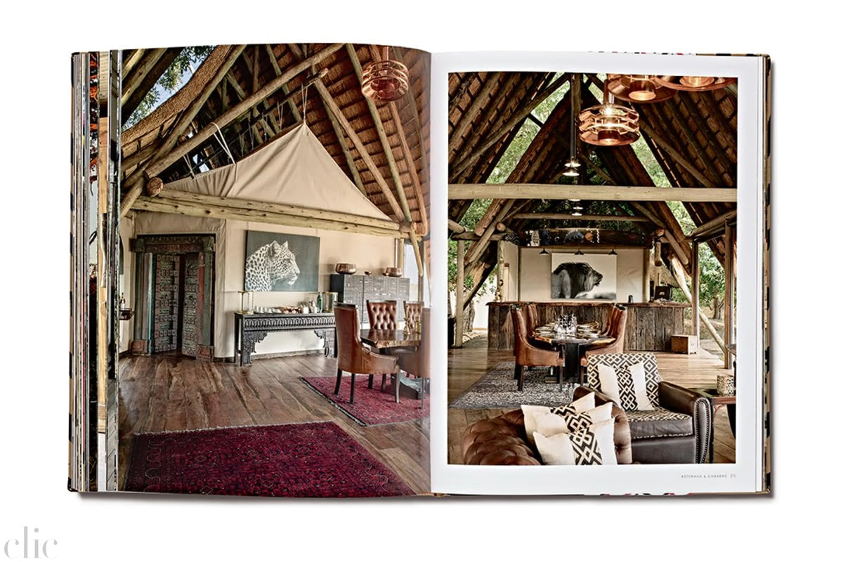 Safari Style: Exceptional African Camps and Lodges―Stunning photographic volume showcasing the interior décor of Africa’s foremost luxury and eco-safari lodges