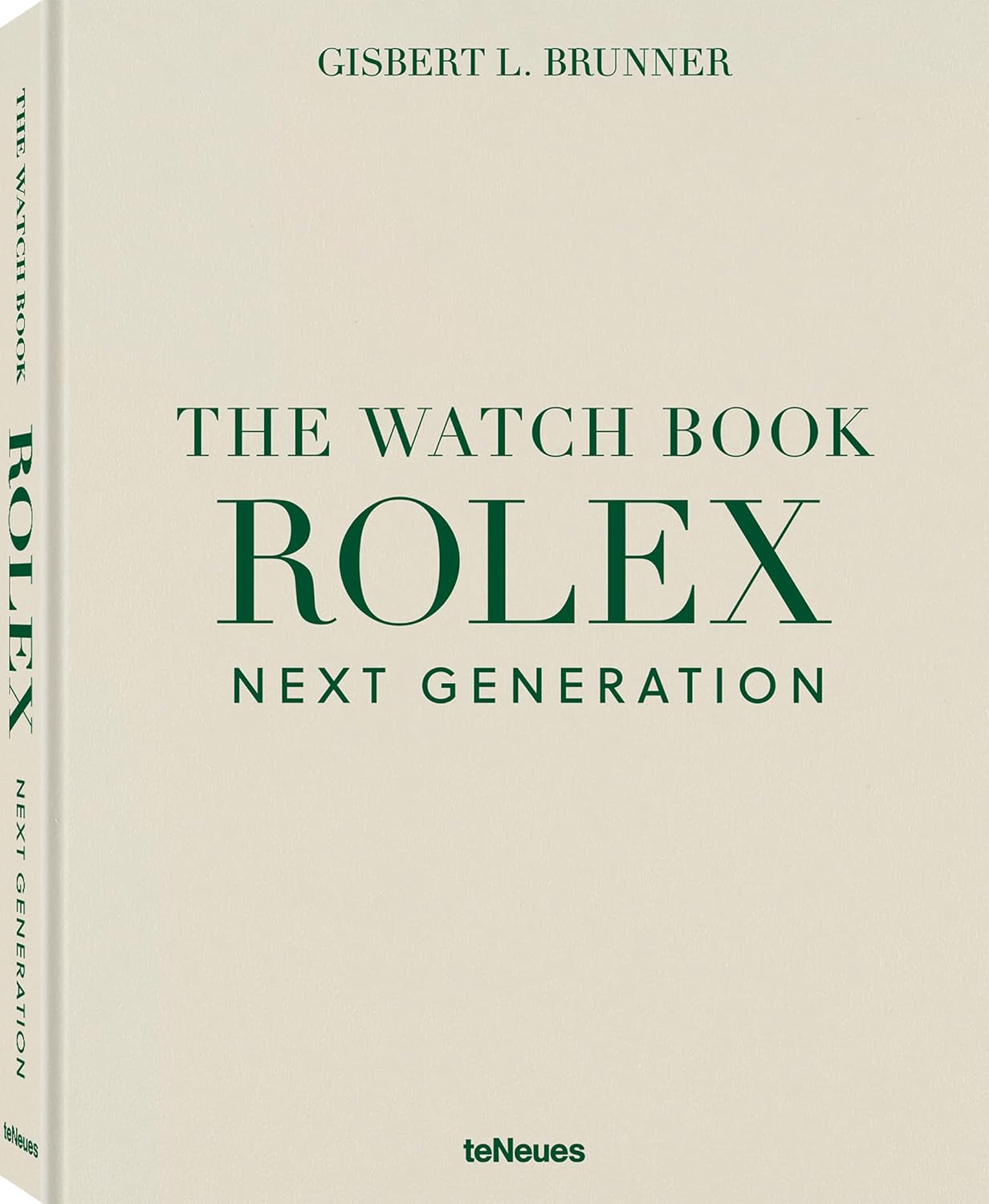 The Watch Book Rolex Next Generation: Next Generation