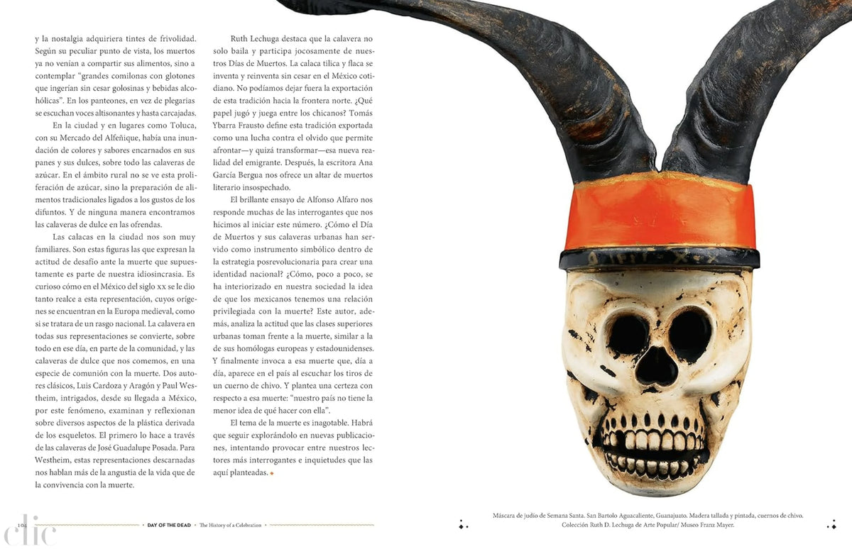 Day of the Dead: Illustrated history of Día de los Muertos traditions across Mexico and beyond.