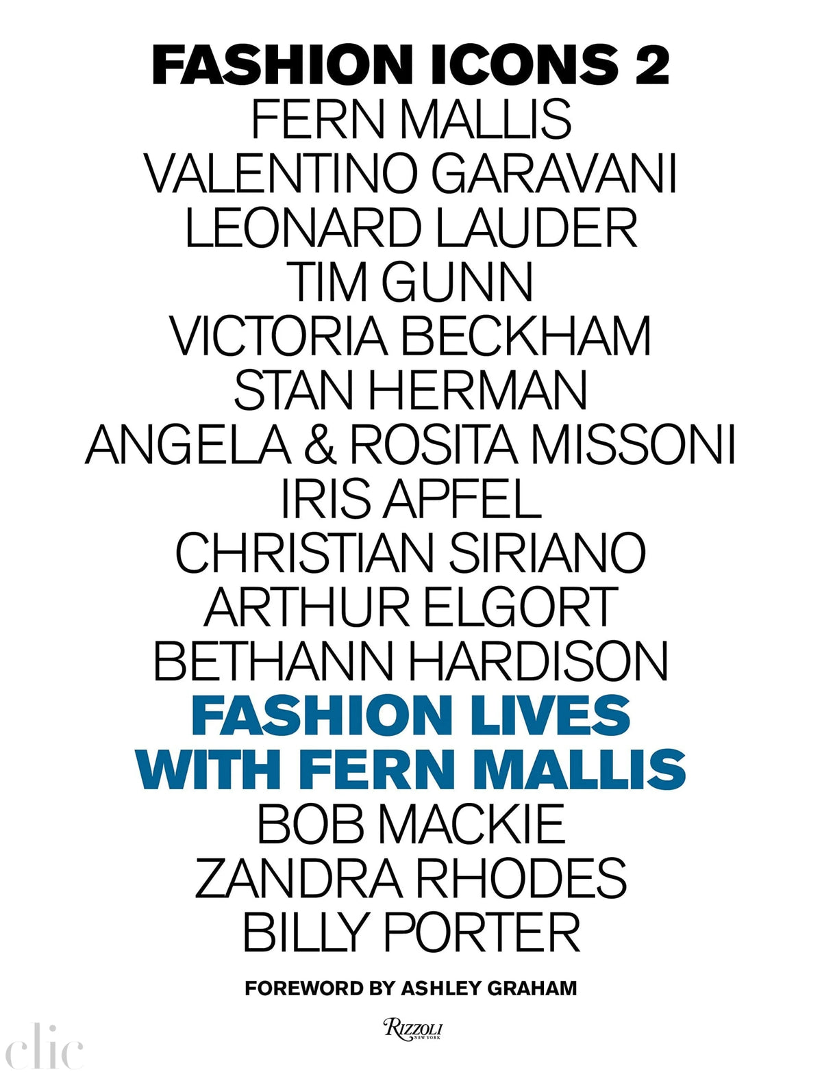 Fashion Icons: Fashion Lives with Fern Mallis