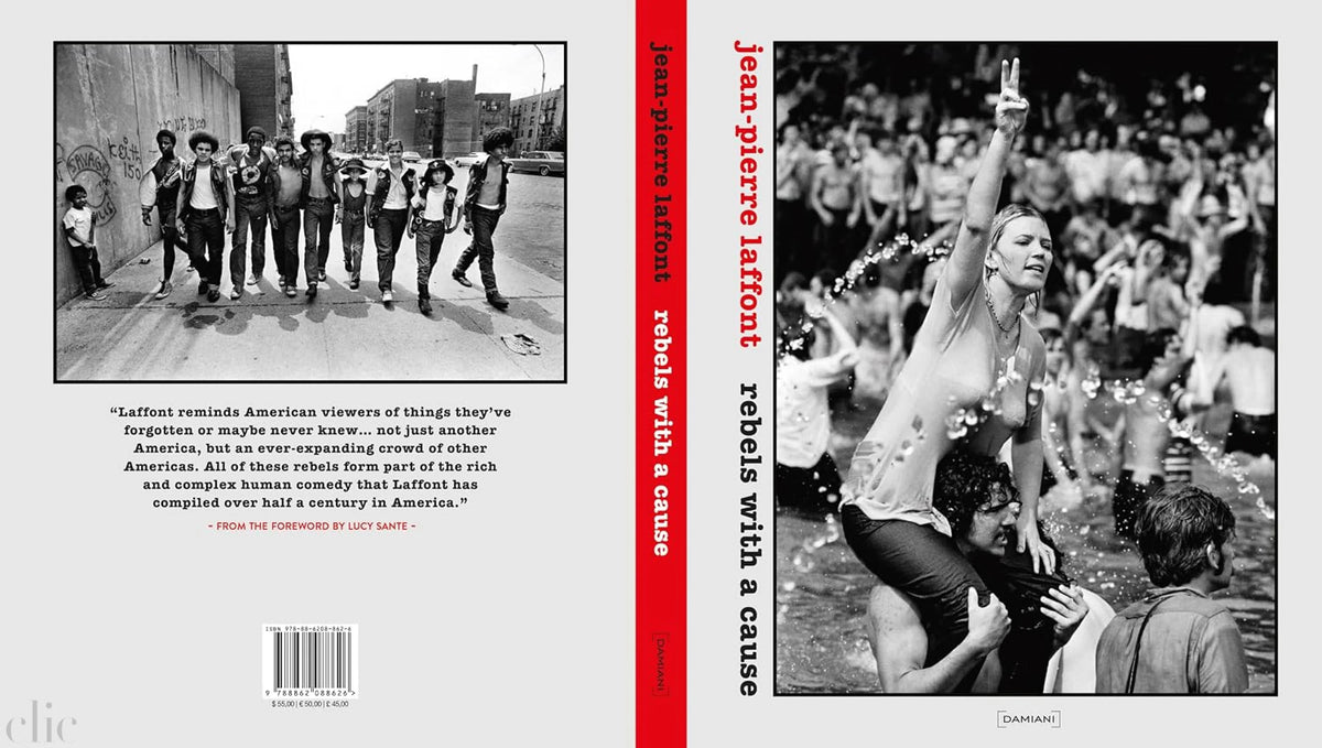 Jean-Pierre Laffont: Rebels with a Cause