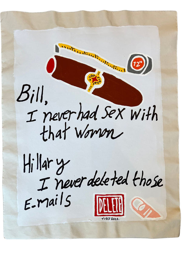 Bill Clinton - I never had sex, by Tiggy Ticehurst