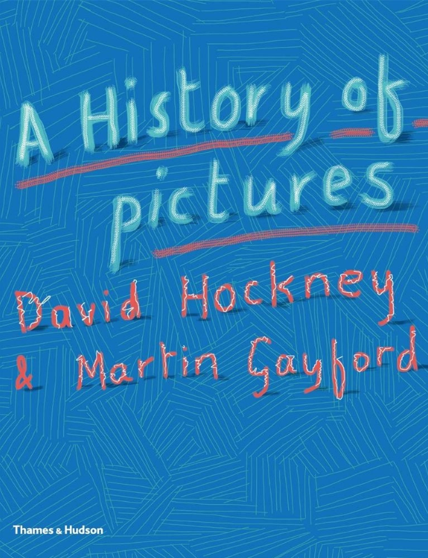 David Hockney A History of Pictures