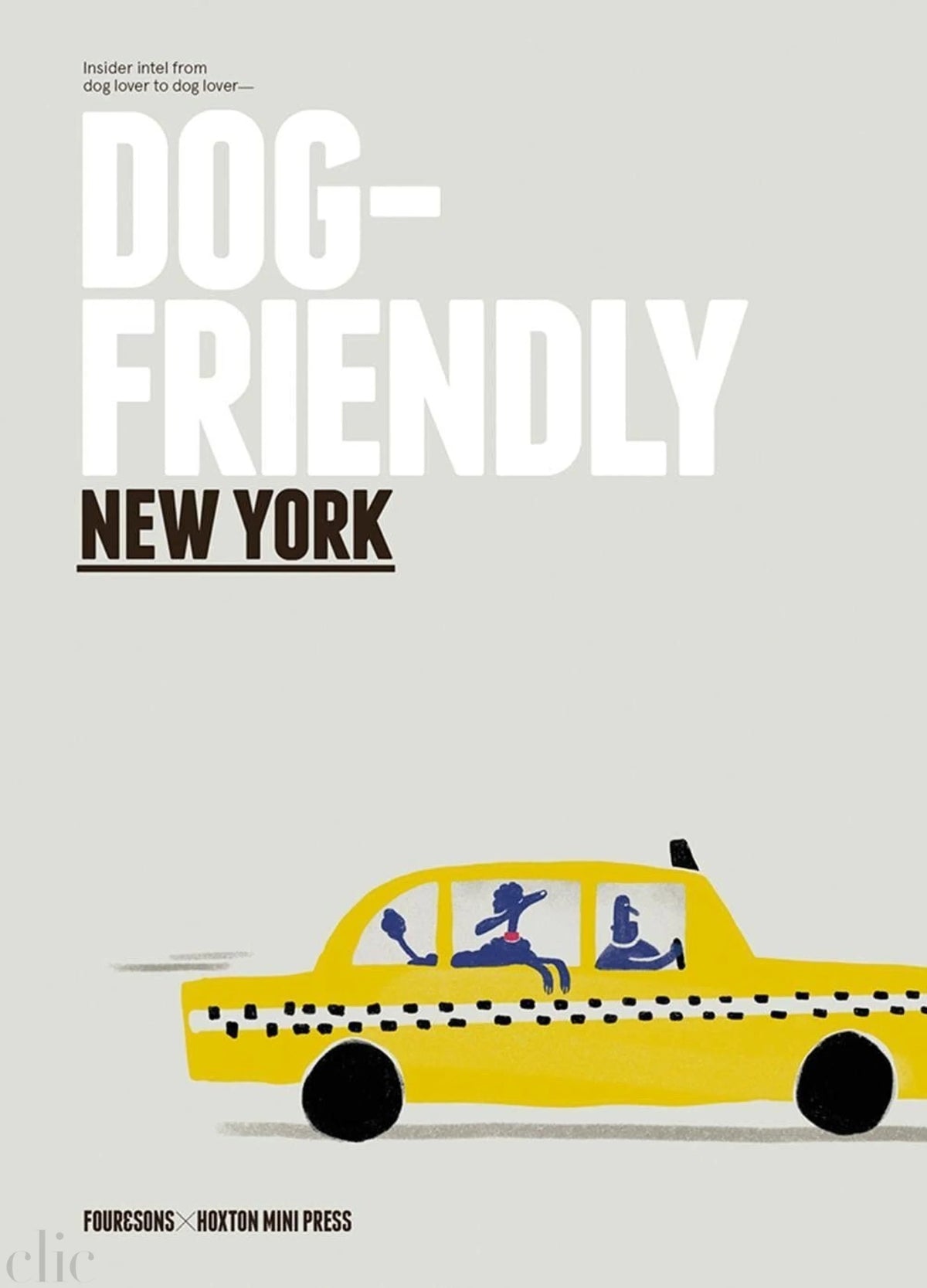 Dog Friendly New York: Insider intel from dog lover to dog lover