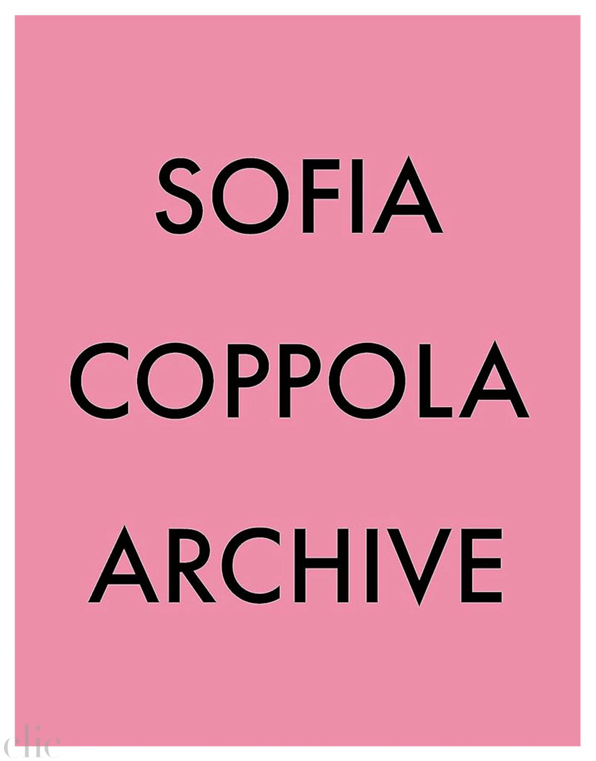 Sofia Coppola Archive