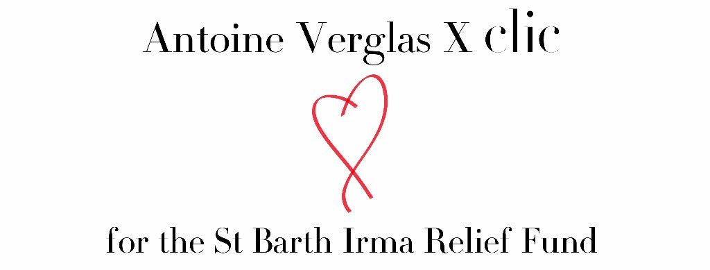 Antoine Verglas X Clic for the St Barth Irma Relief Fund