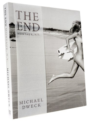 The End: Montauk, N.Y. - 10th Anniversary Edition