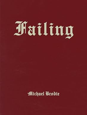 Michael Brodie: Failing