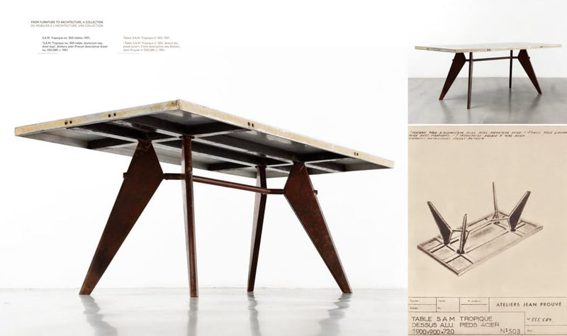 Jean Prouvé: From Furniture to Architecture: The Laurence and Patrick Seguin Collection