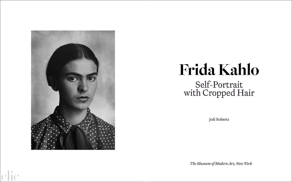 Frida Kahlo: Self-Portrait with Cropped Hair: Expanded Edition