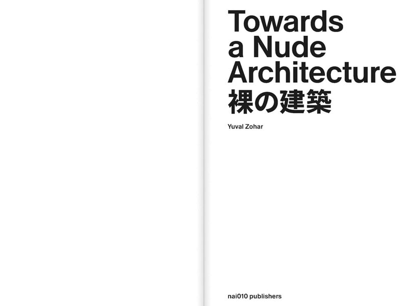 Towards a Nude Architecture: A Visual Compendium of Japanese Hot Springs