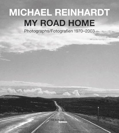 Michael Reinhardt: My Road Home