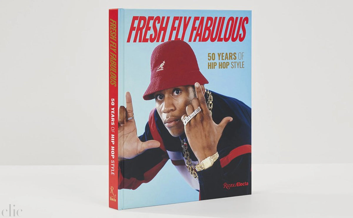 Fresh Fly Fabulous: 50 Years of Hip Hop Style