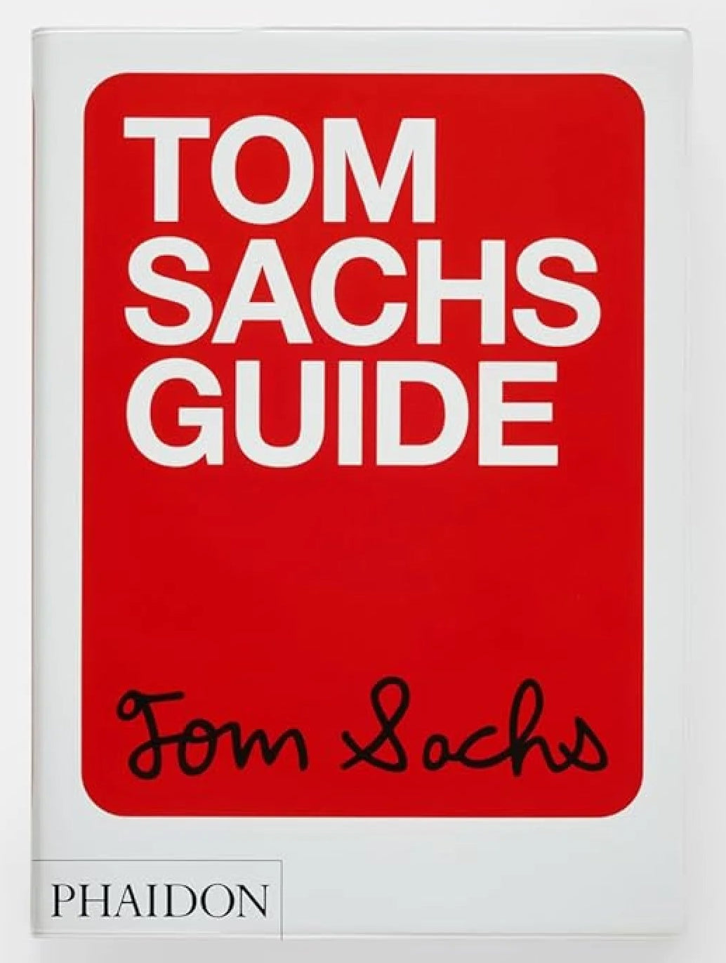 Tom Sachs Guide