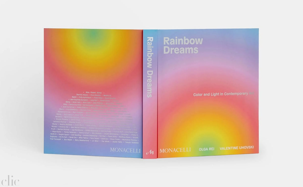 Rainbow Dreams: Color and Light in Contemporary Art