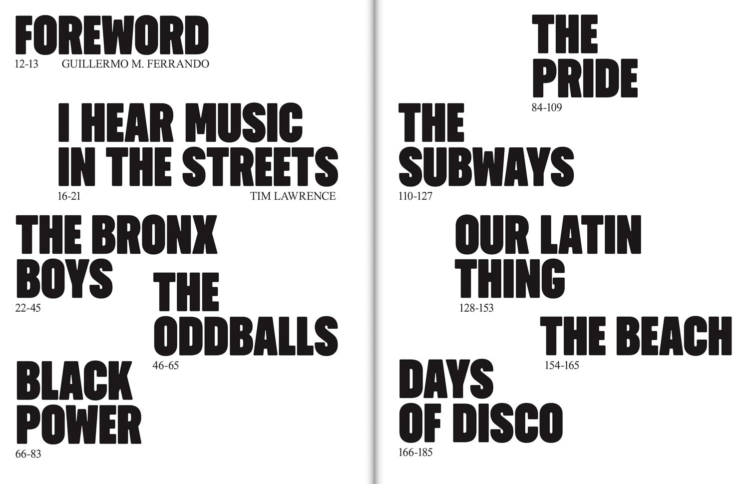 I Hear Music in the Streets: New York 1969–89