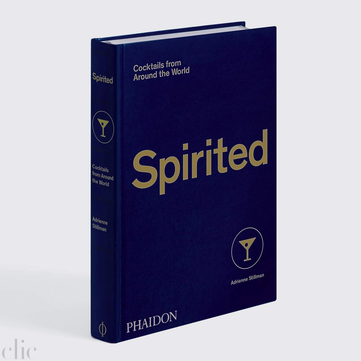 Spirited: Cocktails from Around the World