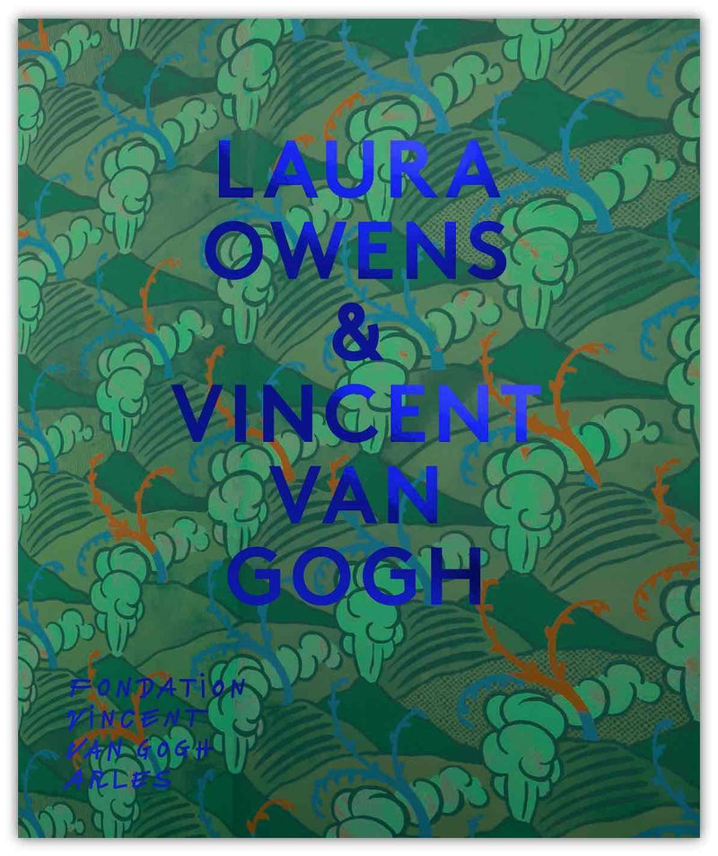 Laura Owens & Vincent Van Gogh