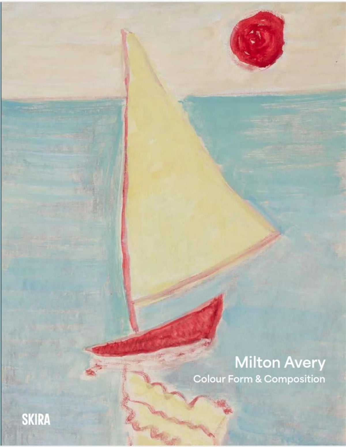 Avery、Milton、希少画集画、新品額付 Milton Avery: Color Form & Composition