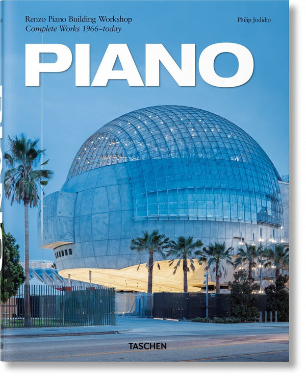 Piano: Renzo Piano Building Workshop Complete Works 1966-today