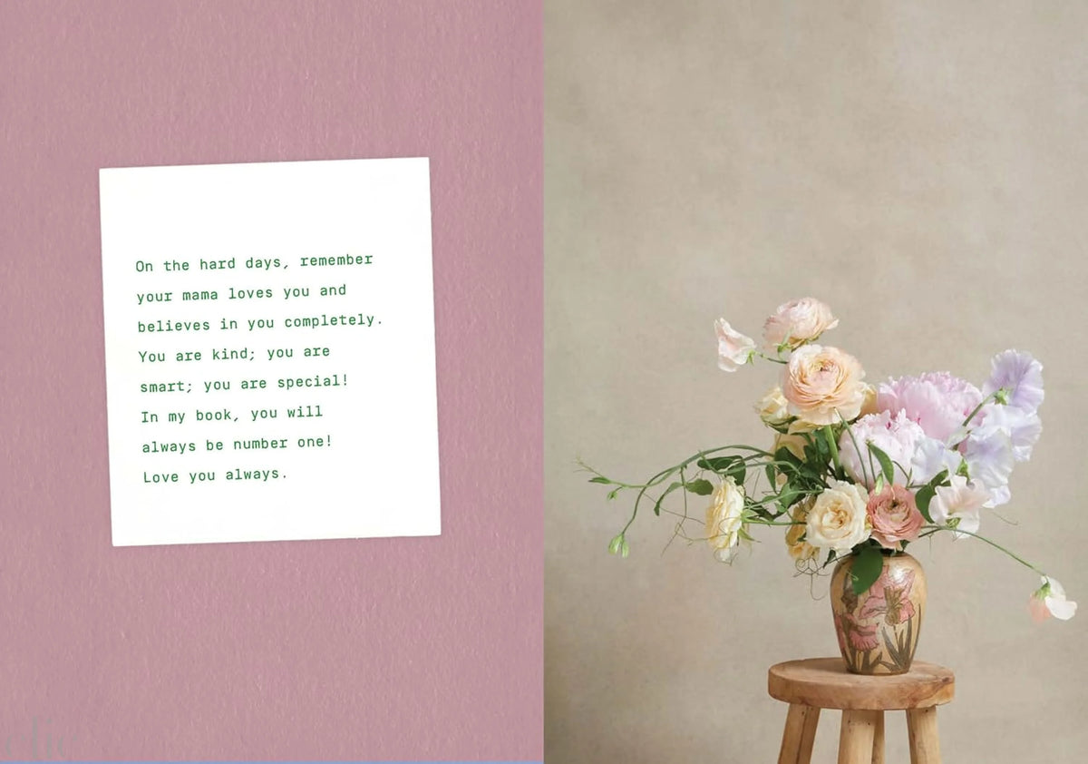 Say It with Flowers: Notes from Real People and the Bouquets They Inspired
