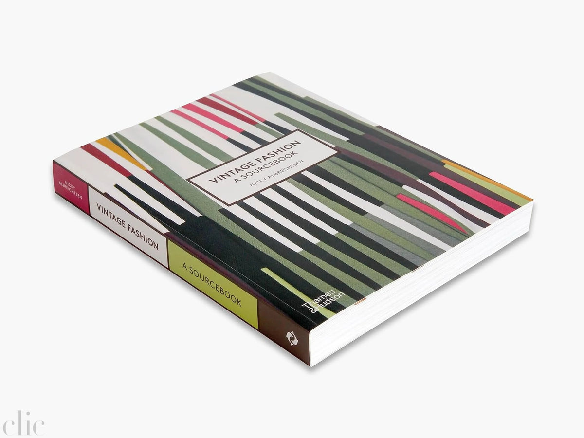 Vintage Fashion: A Complete Sourcebook