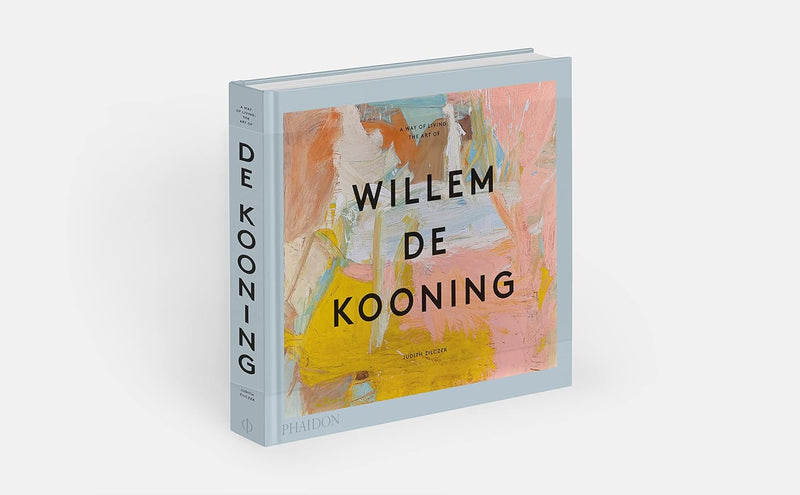 A Way of Living: The Art of Willem de Kooning