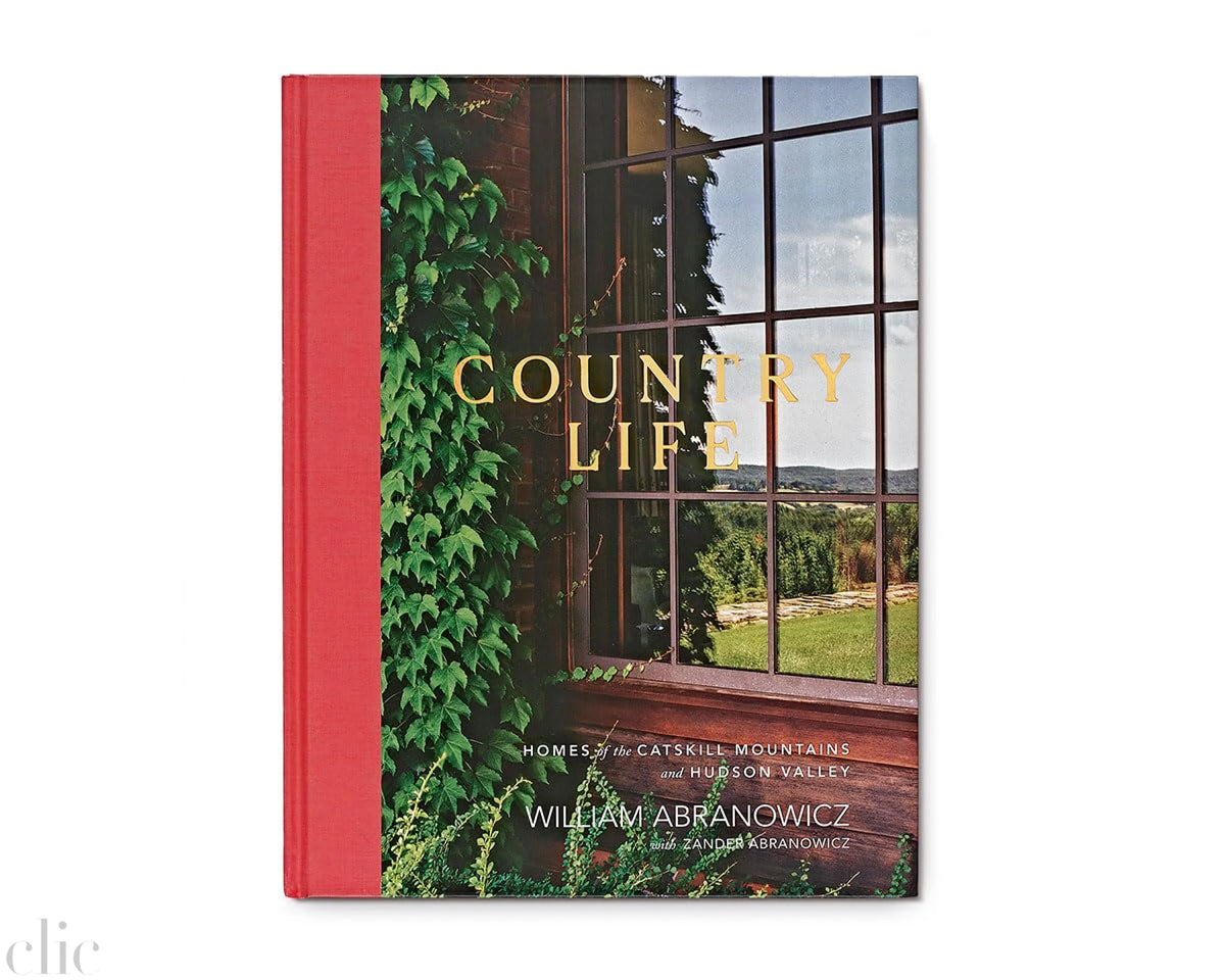 Country Life: Homes of the Catskill Mountains and Hudson Valley