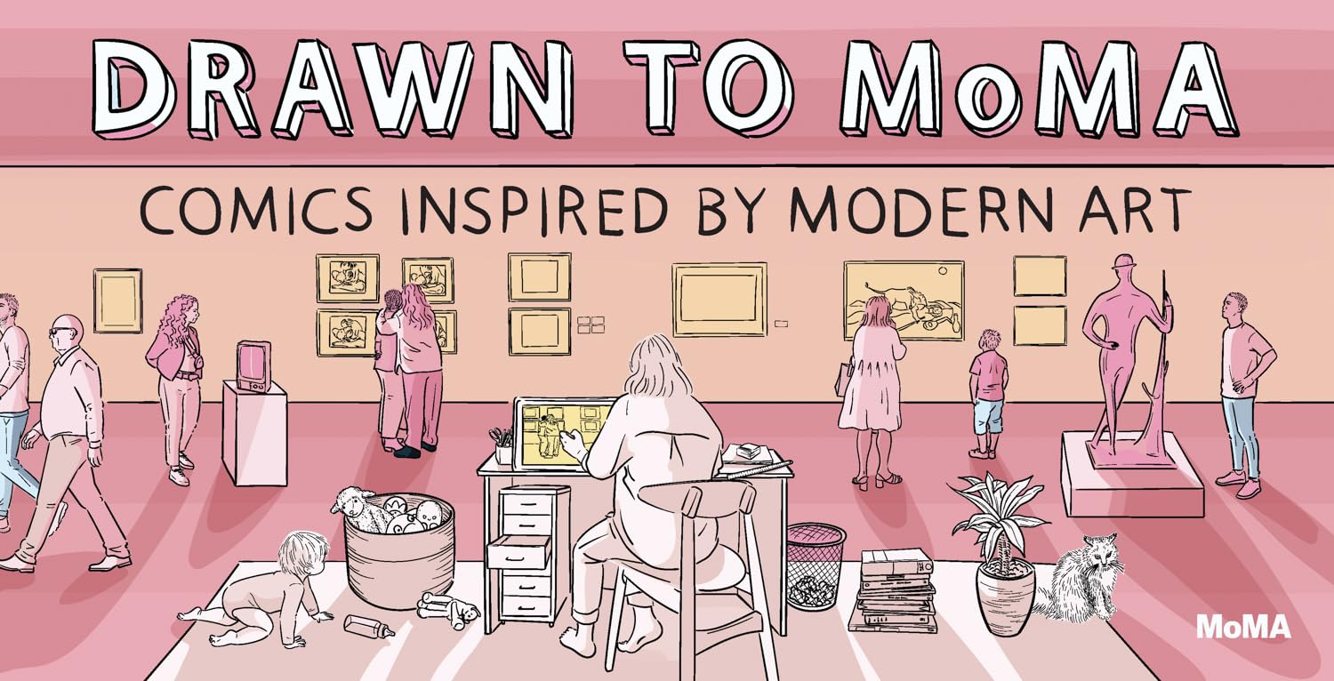 Drawn to MoMA: Comics Inspired by Modern Art