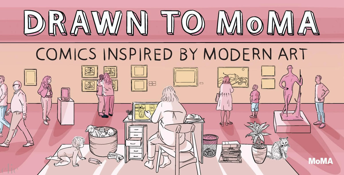 Drawn to MoMA: Comics Inspired by Modern Art