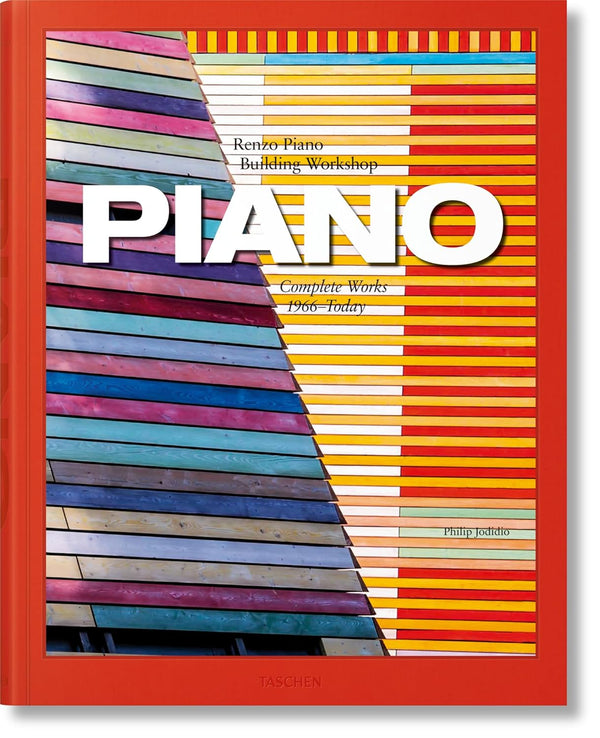 Piano: Renzo Piano Building Workshop Complete Works 1966-Today