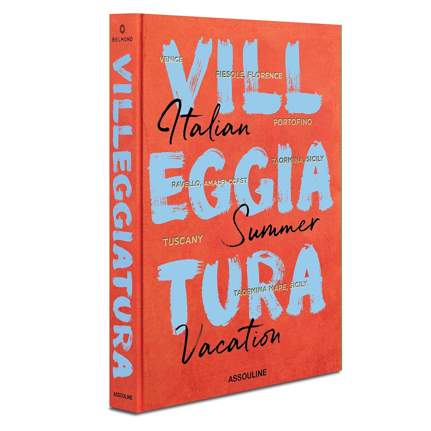 Villeggiatura: Italian Summer Vacation