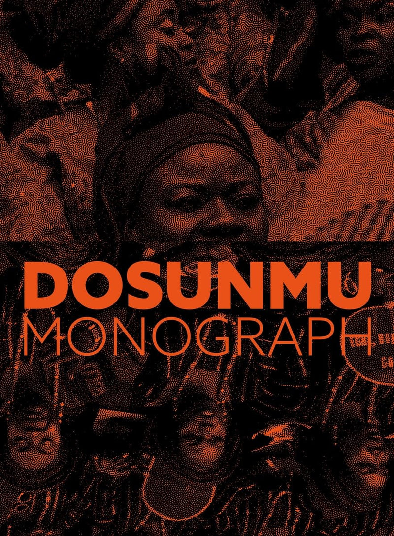Andrew Dosunmu: Monograph
