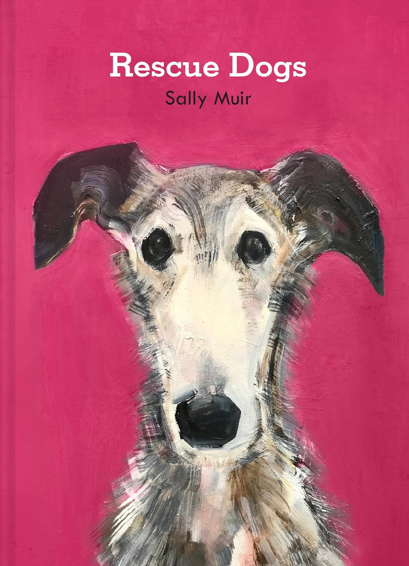 Rescue Dogs: A beautiful portraiture book of man’s best friend, the perfect gift for artists and dog lovers alike