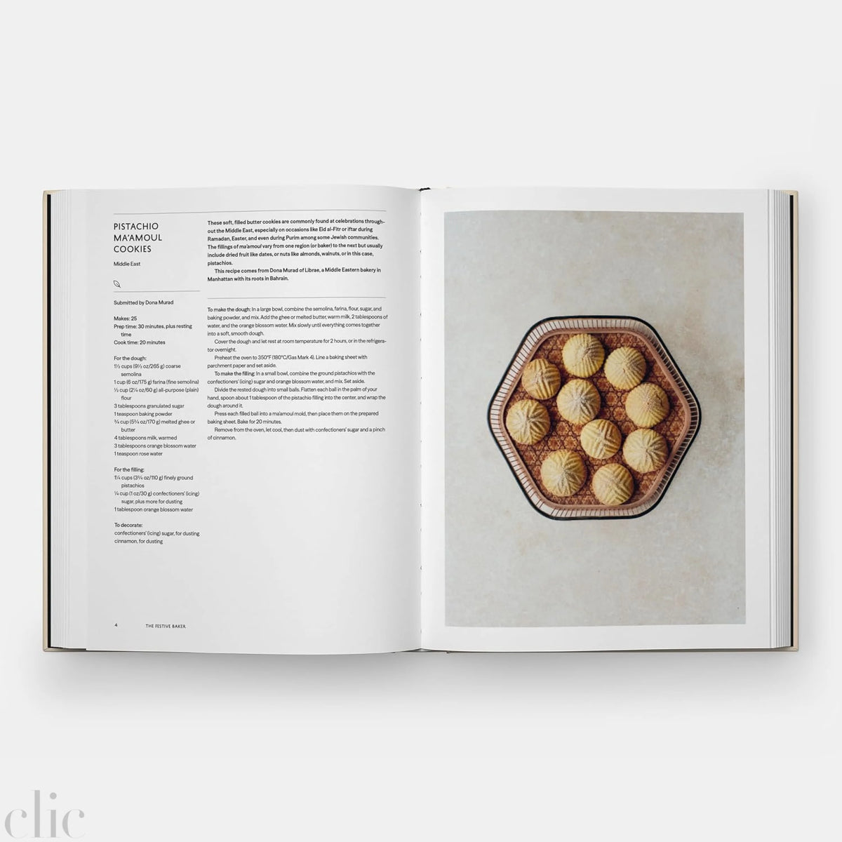 The Festive Baker: A Cookbook - Baking for celebrations and special occasions around the world