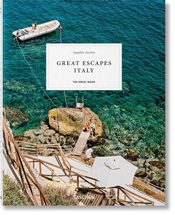 Great Escapes Italy: The Hotel Book