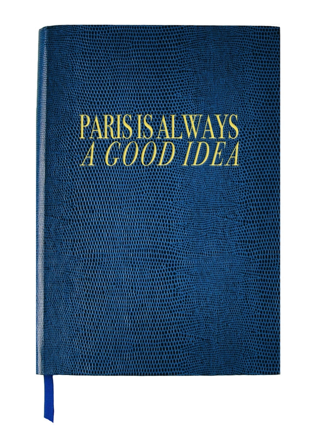 Paris is Always a Good idea Notebook, from Sloane Stationery