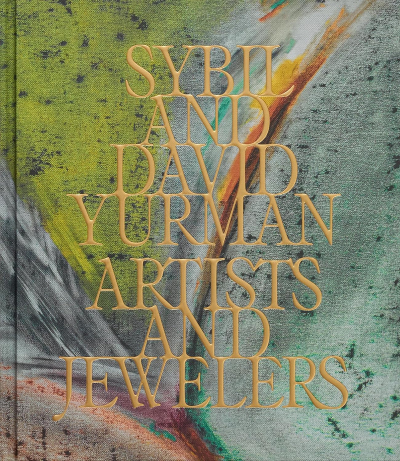 Sybil and David Yurman: Artists and Jewelers