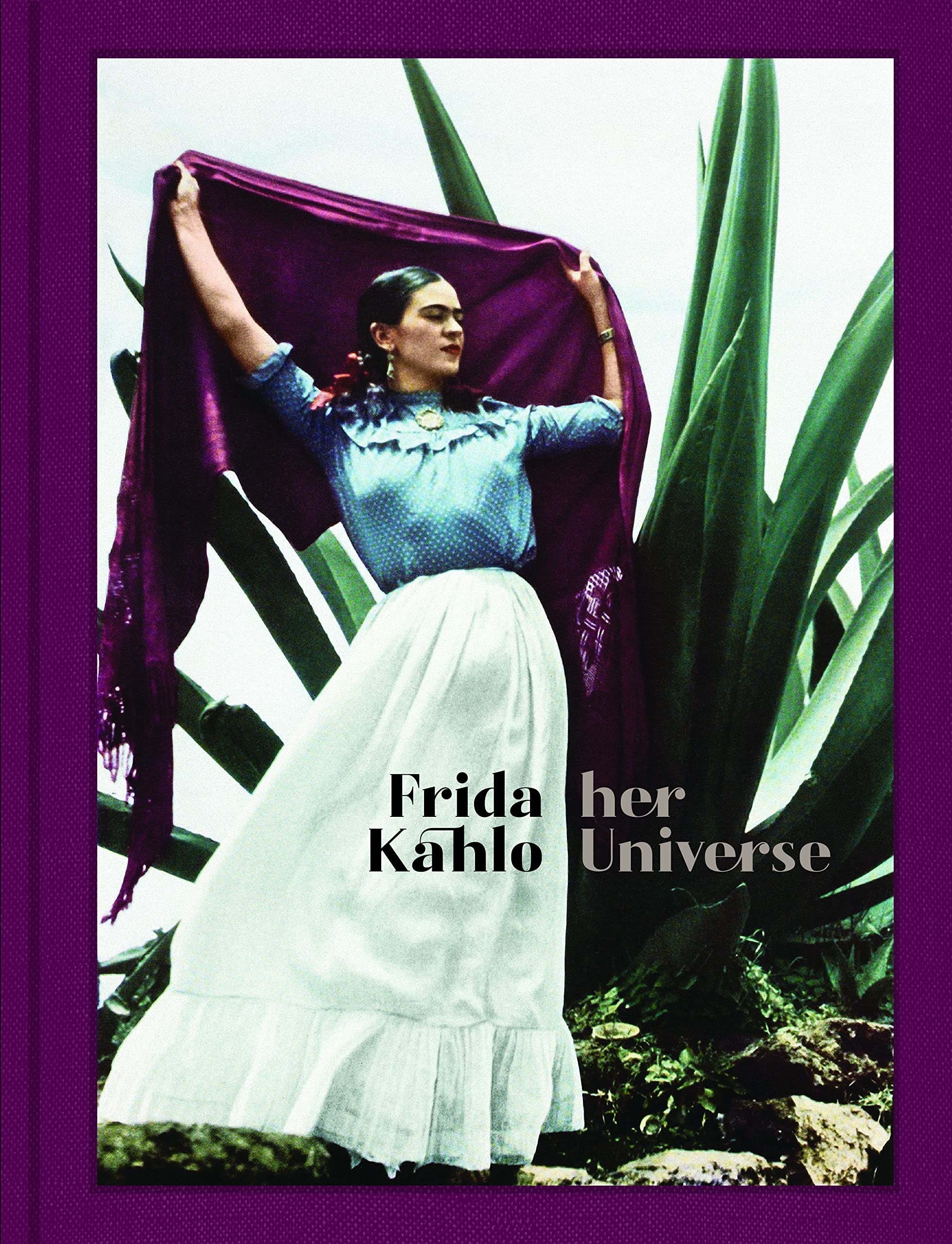 Frida Kahlo: Her Universe